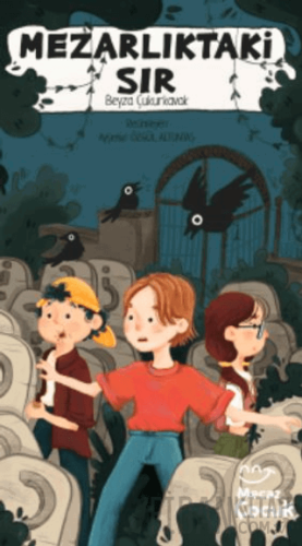 Mezarlıktaki Sır- Bir Mevlana Polisiyesi Beyza Çukurkavak