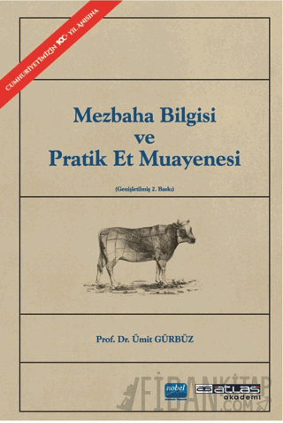 Mezbaha Bilgisi ve Pratik Et Muayenesi