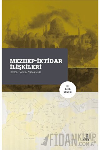 Mezhep-İktidar İlişkileri