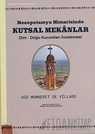 Mezopotamya Mimarisinde Kutsal Mekanlar