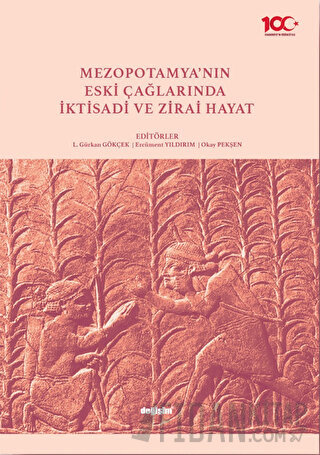Mezopotamya’nın Eski Çağlarında İktisadi ve Zirai Hayat