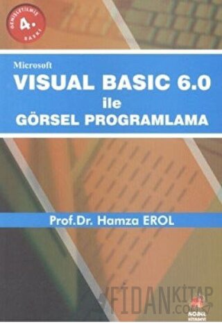 Microsoft Visual Basic 6.0 ile Görsel Programlama Hamza Erol