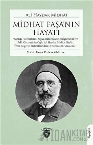 Midhat Paşanın Hayatı