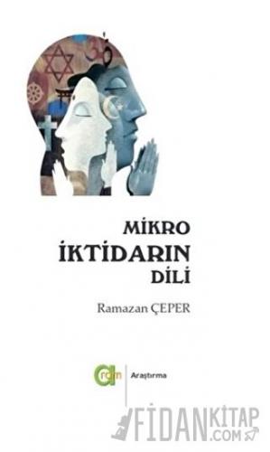 Mikro İktidarın Dili