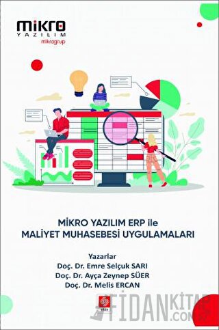 Mikro Yazılım Erp ile Maliyet Muhasebesi Uygulamaları