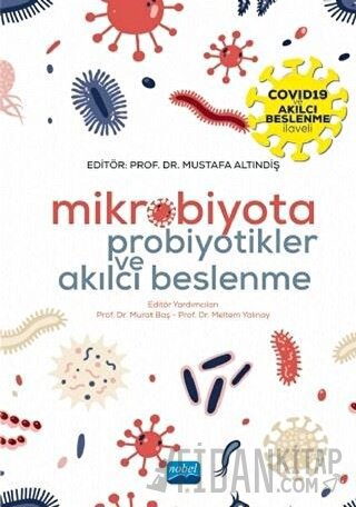 Mikrobiyota Probiyotikler ve Akılcı Beslenme