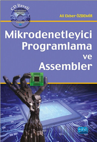 Mikrodenetleyici Programlama ve Assembler (CD'li)