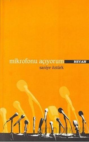 Mikrofonu Açıyorum