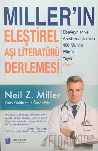 Miller’ın Eleştirel Aşı Literatürü Derlemesi: Ebeveynler ve Araştırmacılar için 400 Mühim Bilimsel Yayın Özeti