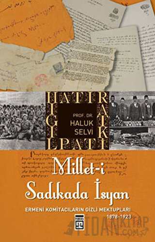 Millet-i Sadıkada İsyan