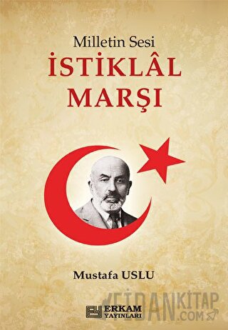 Milletin Sesi İstiklal Marşı