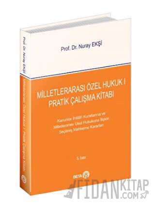 Milletlerarası Özel Hukuk 1 - Pratik Çalışma Kitabı