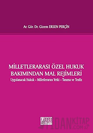 Milletlerarası Özel Hukuk Bakımından Mal Rejimleri (Ciltli)