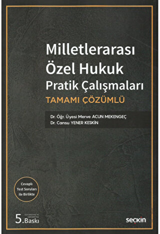 Milletlerarası Özel Hukuk Pratik Çalışmaları