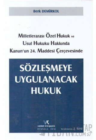 Milletlerarası Özel Hukuk ve Usul Hukuku Hakkında Kanunun 24. Maddesi 
