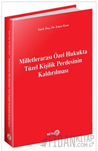 Milletlerarası Özel Hukukta Tüzel Kişilik Perdesinin Kaldırılması