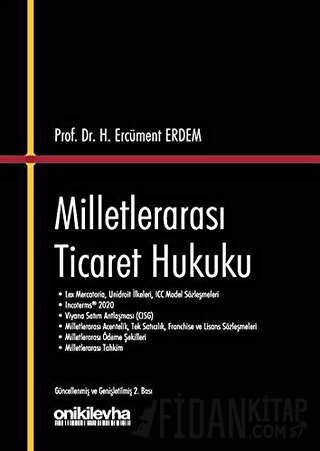 Milletlerarası Ticaret Hukuku (Ciltli) H. Ercüment Erdem