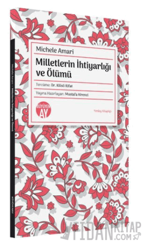 Milletlerin İhtiyarlığı ve Ölümü