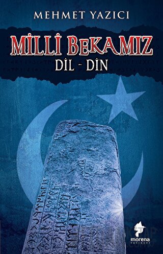 Milli Bekamız Dil-Din Mehmet Yazıcı