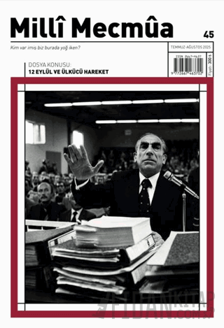 Milli Mecmua Dergisi Sayı 45 / Temmuz - Ağustos 2025