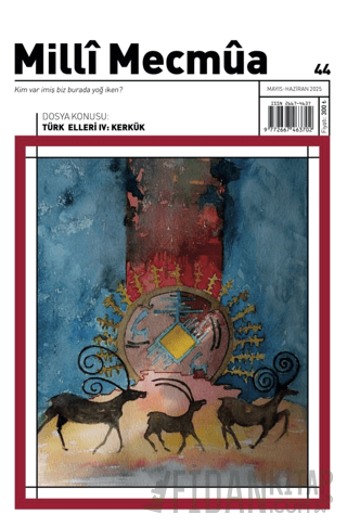 Milli Mecmua Sayı 44 / Mayıs - Haziran 2025