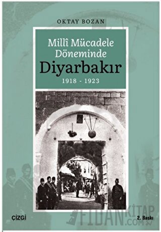 Milli Mücadele Döneminde Diyarbakır