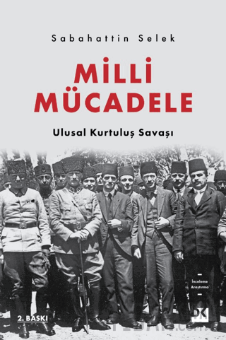 Milli Mücadele - Ulusal Kurtuluş Savaşı