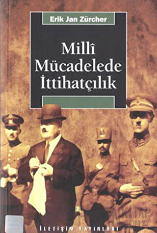Milli Mücadelede İttihatçılık