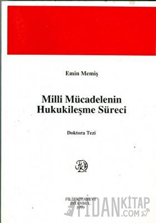 Milli Mücadelenin Hukukileşme Süreci
