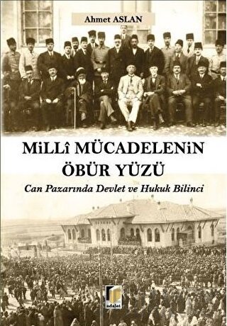 Milli Mücadelenin Öbür Yüzü