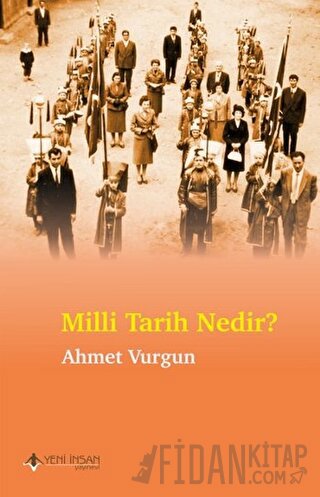 Milli Tarih Nedir?