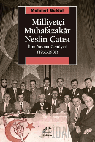 Milliyetçi Muhafazakâr Neslin Çatısı Mehmet Güldal