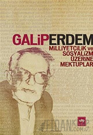 Milliyetçilik ve Sosyalizm Üzerine Mektuplar