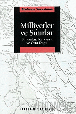 Milliyetler ve Sınırlar