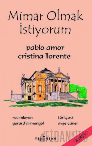 Mimar Olmak İstiyorum