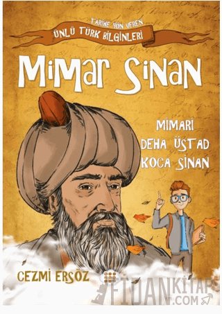Mimar Sinan Mimari Defa Üstad Koca Sinan