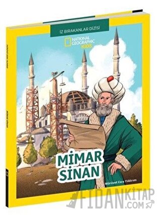 Mimar Sinan -  National Geographic Kids