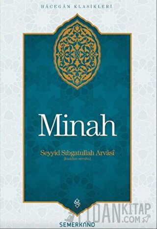 Minah Seyyid Sıbgatullah Arvasi