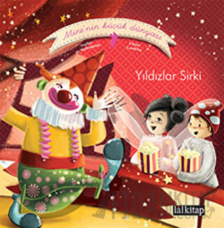 Mine’nin Küçük Dünyası: Yıldızlar Sirki