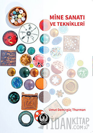 Mine Sanatı ve Teknikleri