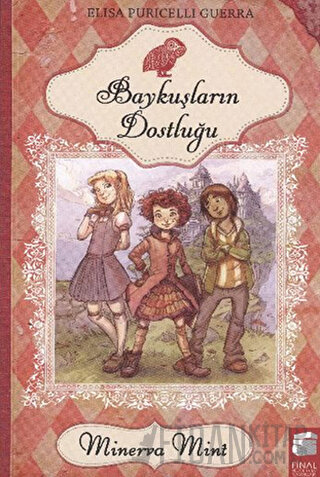 Minerva Mint 1 -  Baykuşların Dostluğu