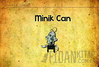 Minik Can