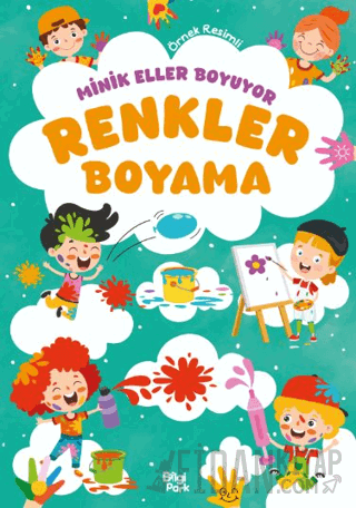Minik Eller Boyuyor – Renkler Boyama Kitabı
