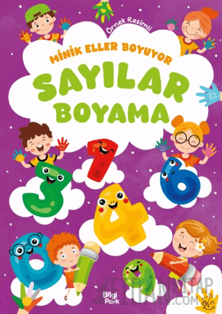 Minik Eller Boyuyor – Sayılar Boyama Kitabı