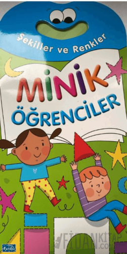 Minik Öğrenciler - Şekiller ve Renkler