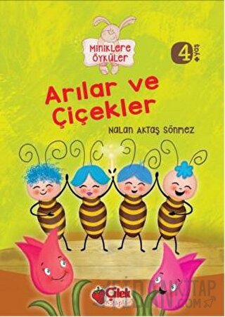 Miniklere Öyküler - Arılar ve Çiçekler