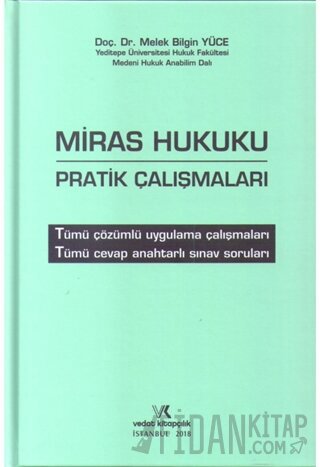Miras Hukuku Pratik Çalışmaları (Ciltli)