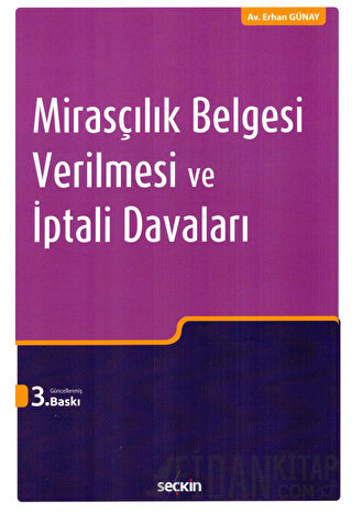 Mirasçılık Belgesi Verilmesi ve İptali Davaları
