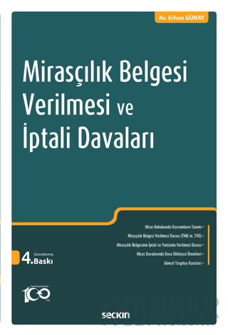 Mirasçılık Belgesi Verilmesi ve İptali Davaları