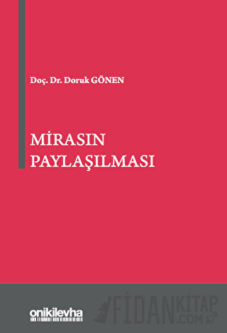 Mirasın Paylaşılması (Ciltli)